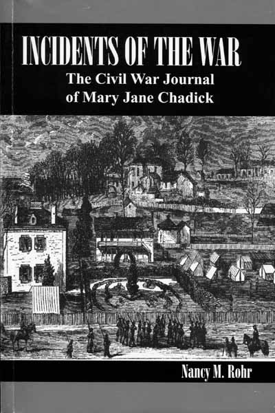 Huntsville History Bookshelf - Incidents of the War - Nancy Rohr