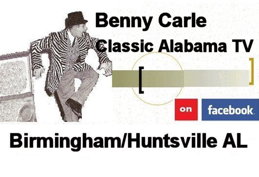 Huntsville Rewound - Benny Carle - Classic Alabama TV
