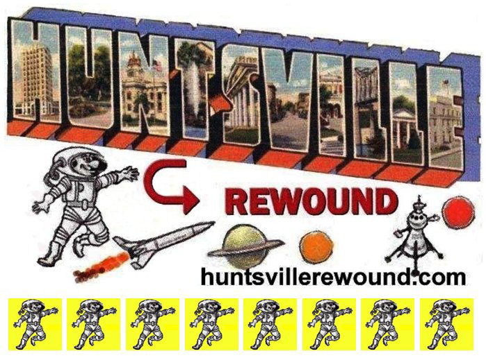Huntsville Rewound - Huntsville Rewound Homepage