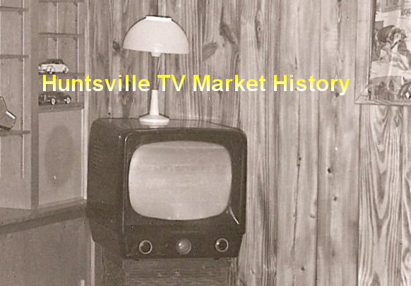 Huntsville Rewound - Huntsville TV Market History